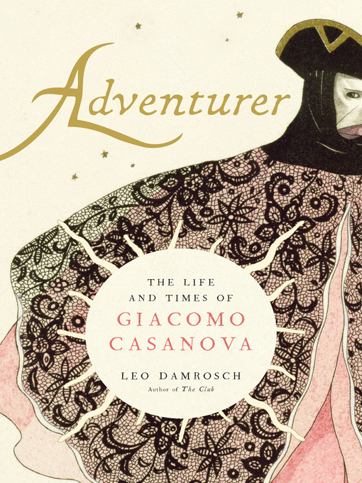 Title details for Adventurer by Leo Damrosch - Available